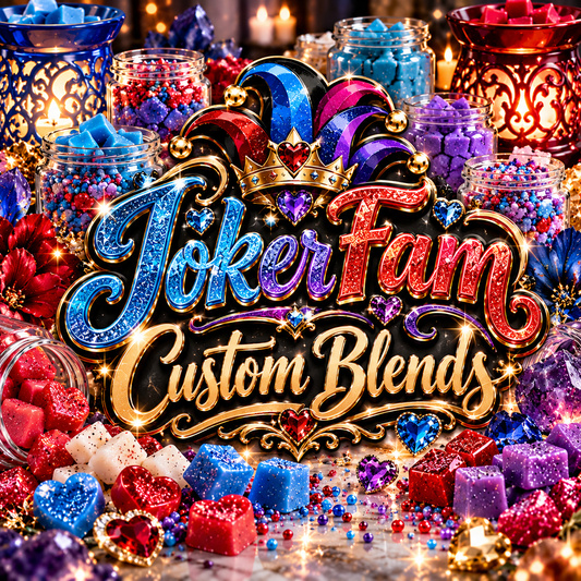 Joker Fam Custom Blends